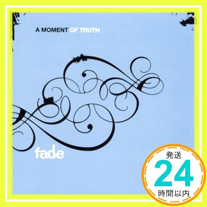 A Moment of Truth [CD] fade、 jon underdown、 rui; fade_02 - メルカリ