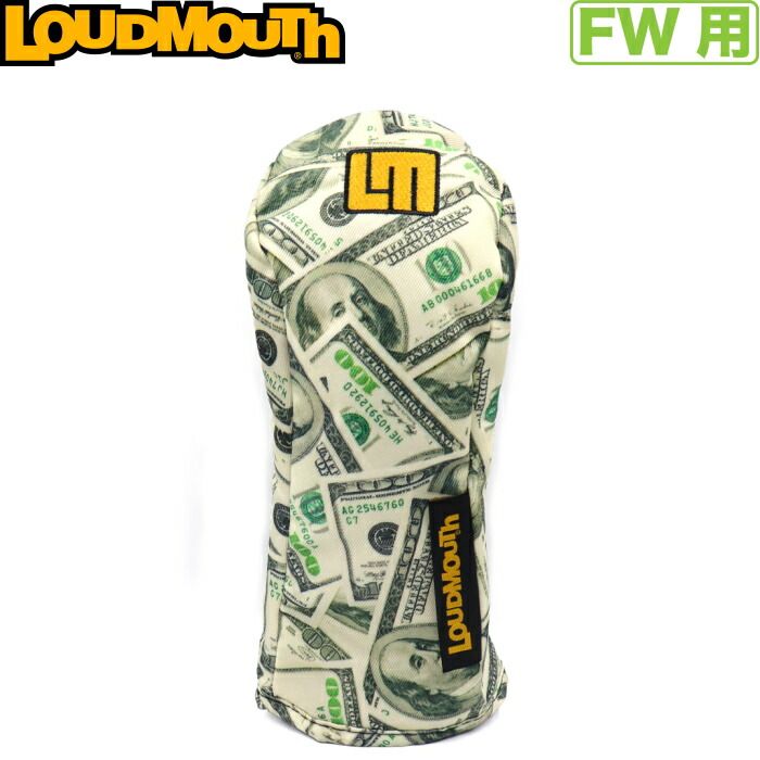 LOUDMOUTH ラウドマウス フェアウェイウッド用ヘッドカバー　LM-HC0020/FW　Hunnids（136）ハニッド　ドル札柄