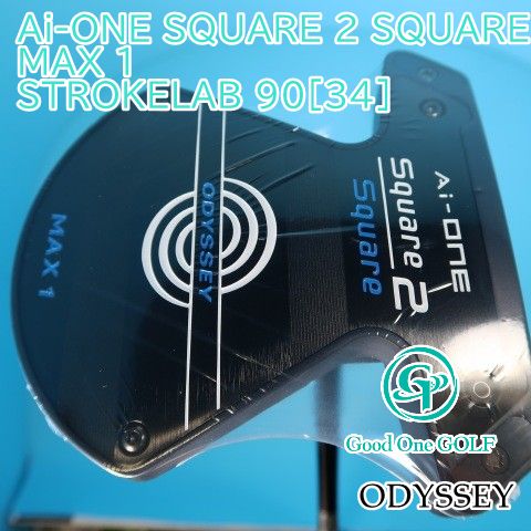 パター オデッセイ Ai-ONE SQUARE 2 SQUARE MAX 1|STROKELAB 90 34 ||6.3 6828
