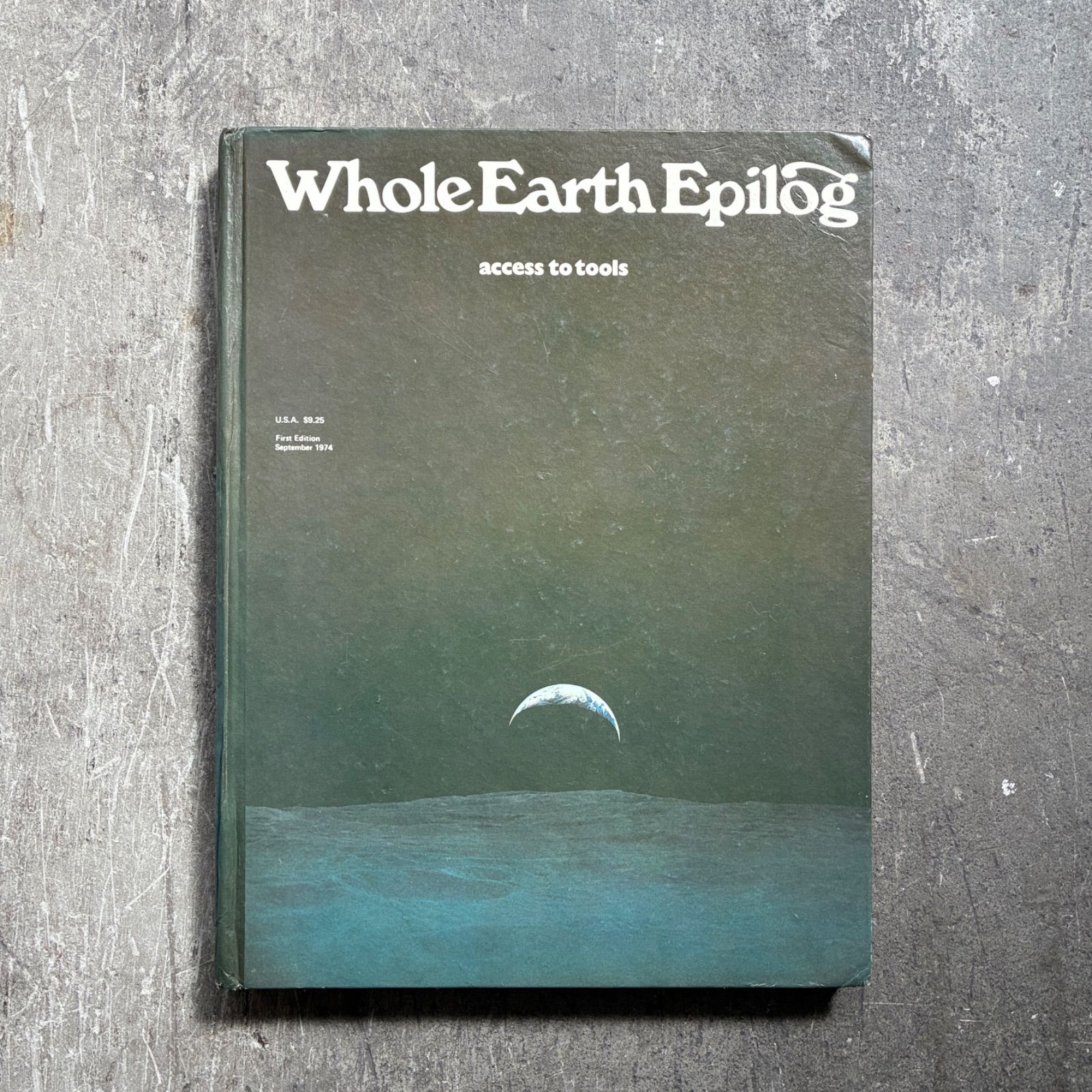稀少 ハードカバー版 Whole Earth Epilog ホールアースエピローグ 1974年 Whole Earth Catalog ホールアースカタログ １３