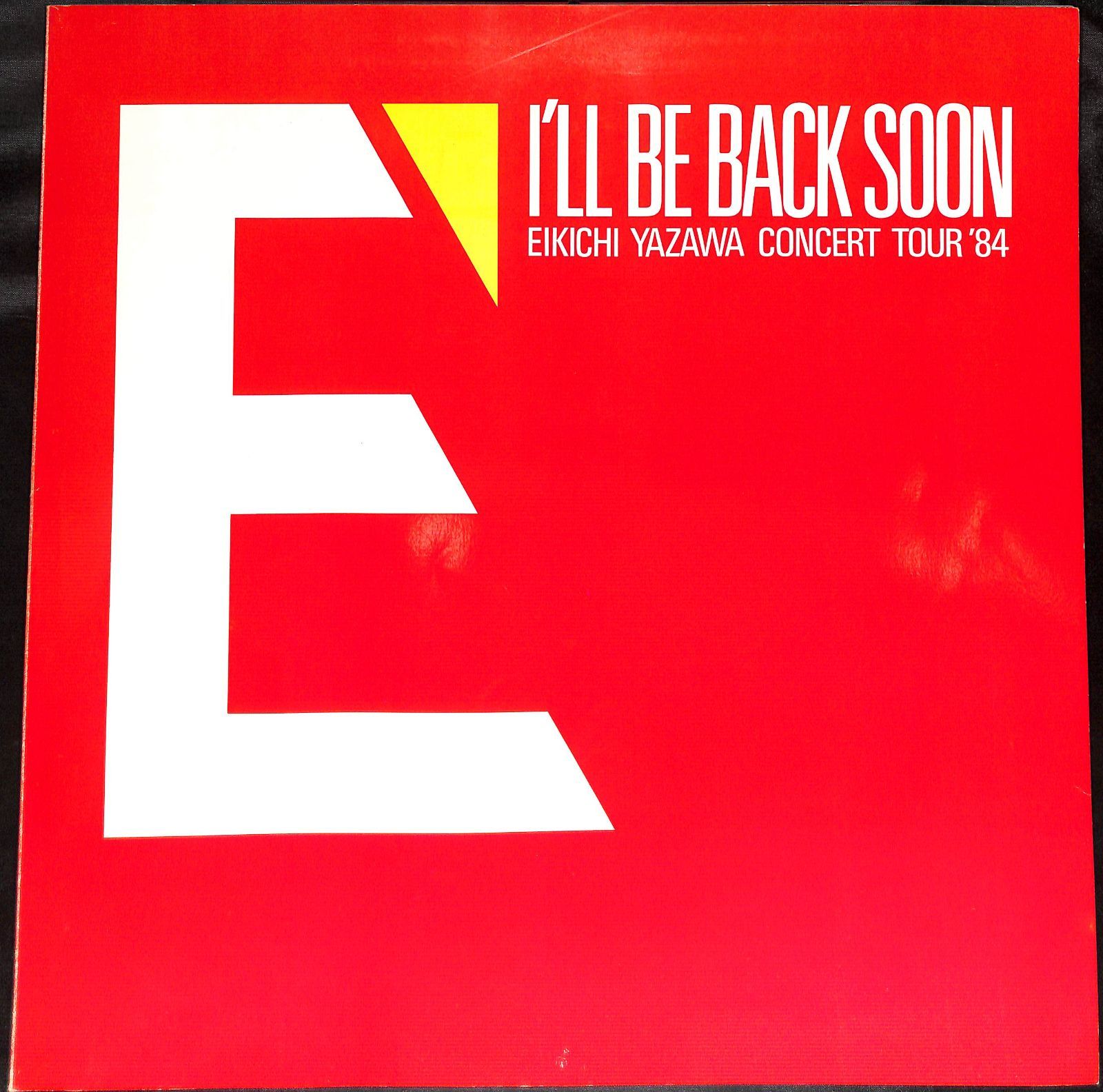 ツアーパンフレット】矢沢永吉 I'll Be Back Soon EIKICHI YAZAWA
