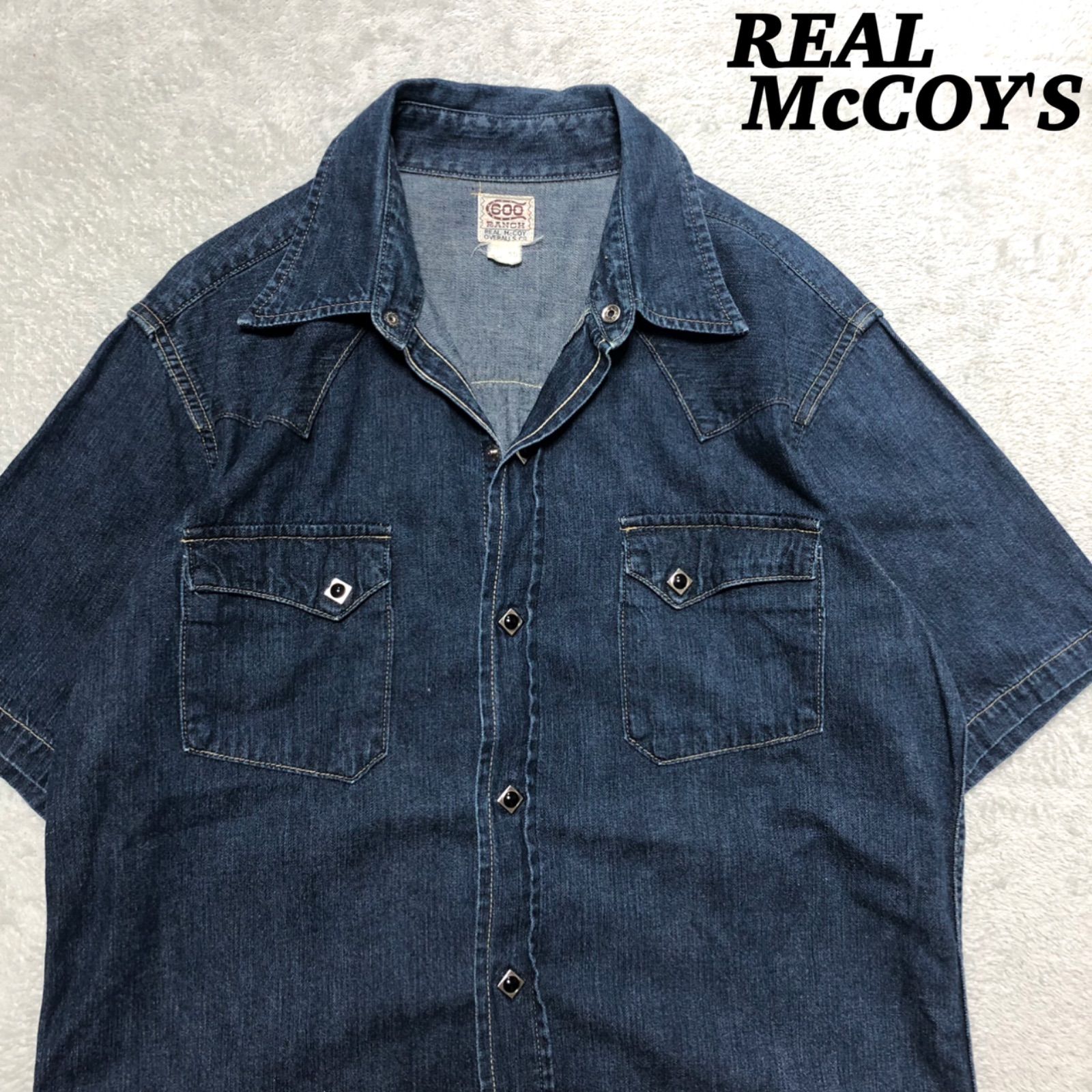 The REAL McCOY'S 600 RANCH デニムウエスタンシャツ ワーク