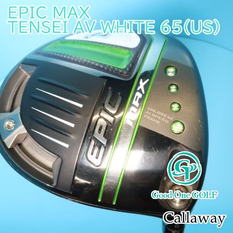ドライバー キャロウェイ EPIC MAX/TENSEI AV WHITE 65(US)/S/9 4428