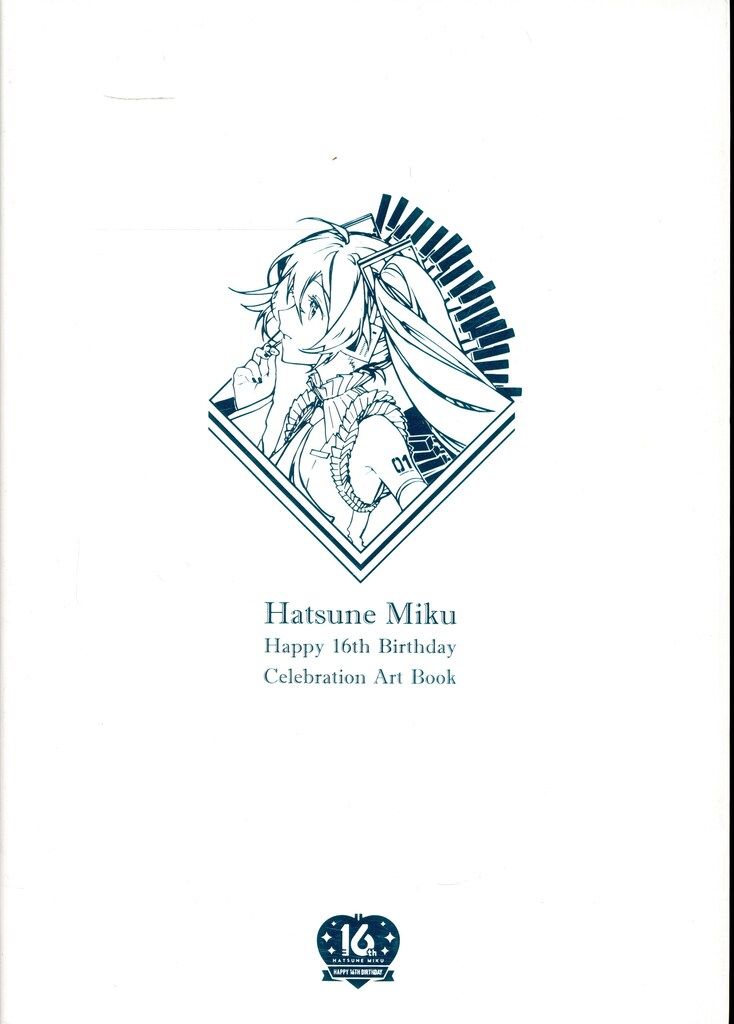 初音ミク 16th Birthday Celebration Art Book 初音ミク 16th Birthday