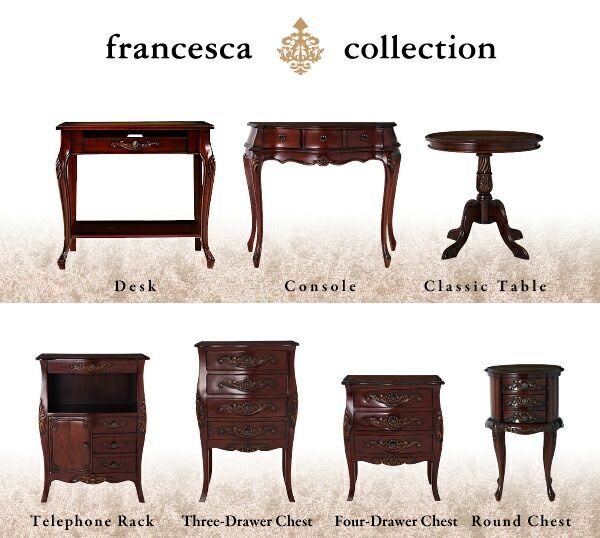 アンティーク調クラシック家具シリーズ francesca