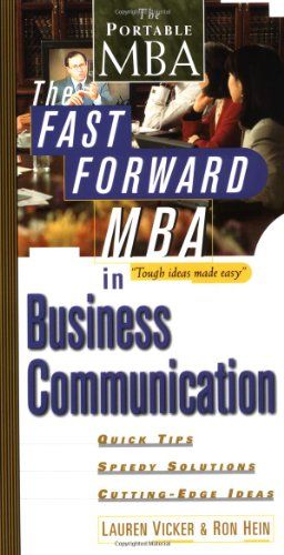 The Fast Forward MBA in Business Communication／Lauren Vicker
