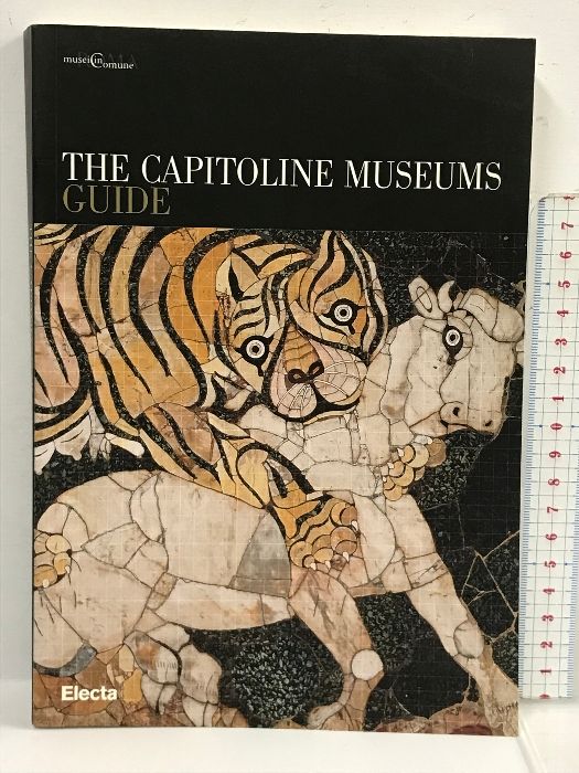 洋書  図録 The Capitoline Museums Guide Electa