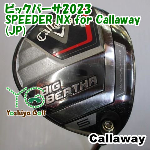 フェアウェイウッド キャロウェイ ビックバーサ2023/SPEEDER NX for Callaway(JP)/R/19[123561]
