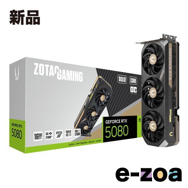 ZOTAC ゾタック ZOTAC GAMING GeForce RTX 5080 SOLID CORE OC