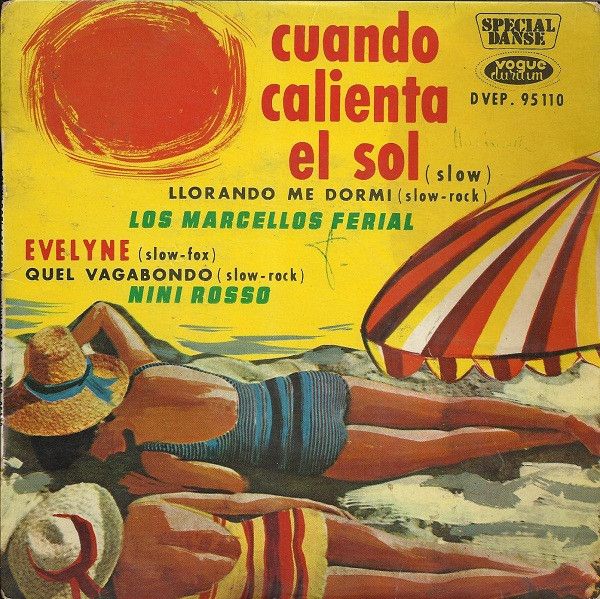 邦楽 soleil de minuit CD 仏7” Marcellos Ferial / Nini Rosso Cuando Calienta El Sol
