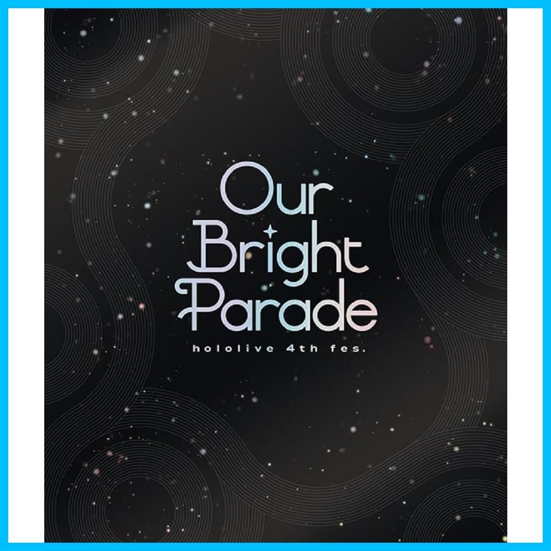 新品未開封】hololive 4th fes. Our Bright Parade [Blu-ray] - メルカリ