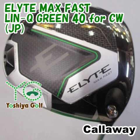レディースドライバー キャロウェイ ELYTE MAX FAST|LIN-Q GREEN 40 for CW JP |L|12 128627