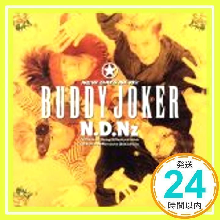 Buddy Joker/N.D.Nz (ニューデイズニューズ)