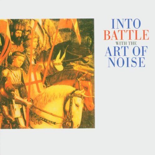 INTO BATTLE アート・オブ・ノイズ CD + DVD The Art Of Noise – Into Battle With The Art Of Noise