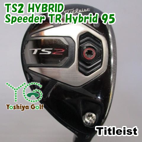 ユーティリティ タイトリスト TS2 HYBRID/Speeder TR Hybrid 95