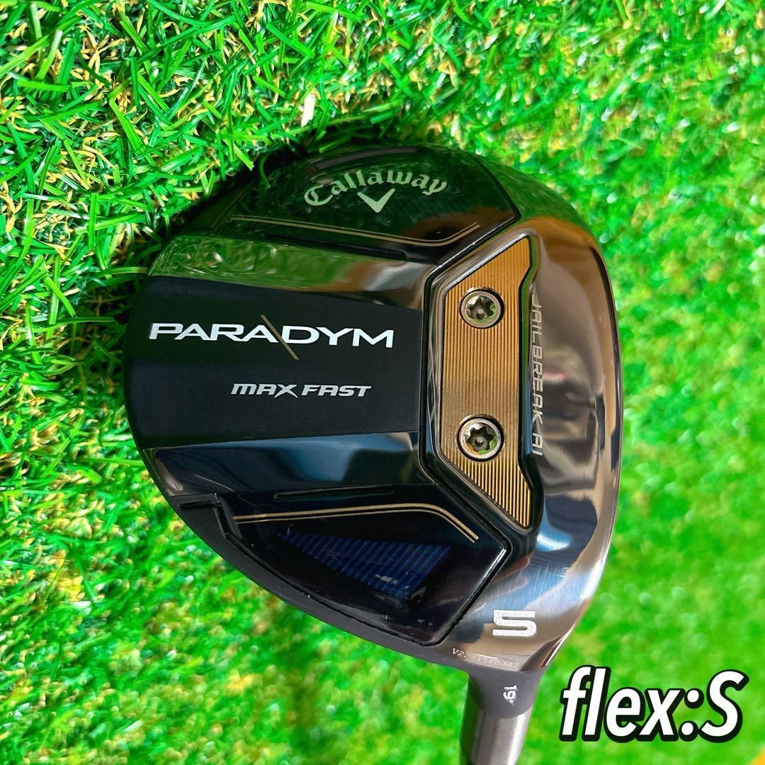 美品　屋外未使用　試打のみ　キャロウェイ　パラダイム　マックスファスト　5w S 美品】キャロウェイ パラダイム MAX FAST 美品 屋外未使用 試打のみ