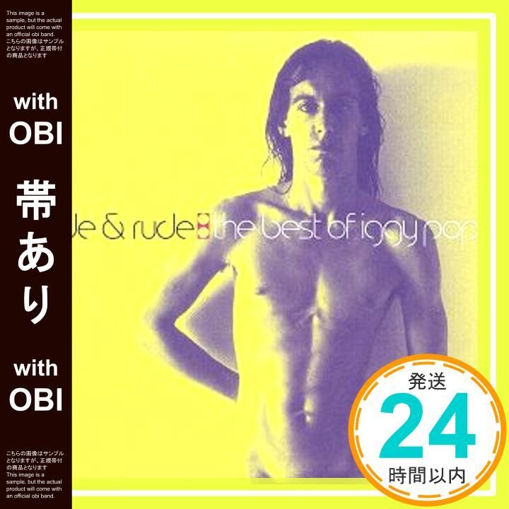 帯あり】ヌード&ルード:ザ・ベスト・オブ・イギー・ポップ [CD] イギー 