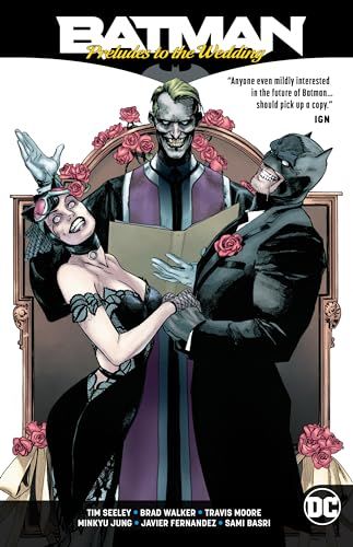 Batman: Preludes to the Wedding／Tim Seeley、Tom King