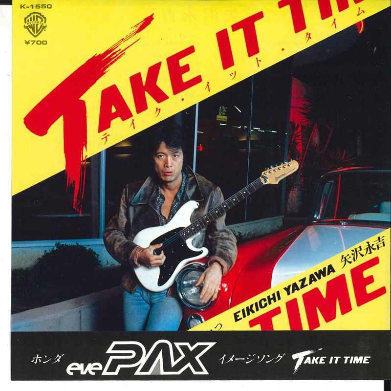 7” 矢沢永吉 Take It Time / あ・い・つ K1550 WARNER BROS