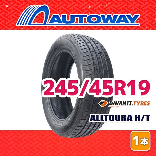 AUTOWAY】 新品 245/45R19 サマータイヤ DAVANTI ALLTOURA H/T 19 