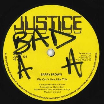 英12” Barry Brown We Cant Live Like This JUDIS135 Justice /00250 Barry Brown - We Can't Live Like This - YouTube