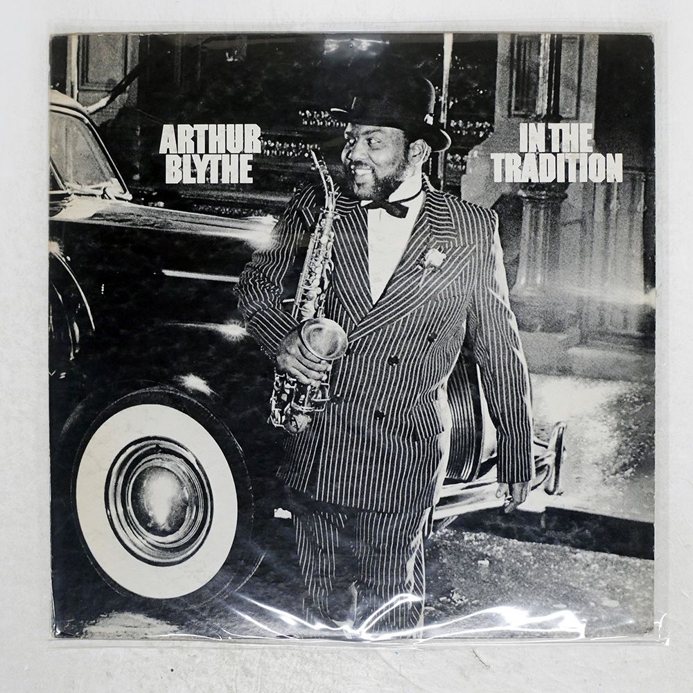 国内盤 ARTHUR BLYTHE/IN THE TRADITIO/CBS/SONY 25AP1766 LP