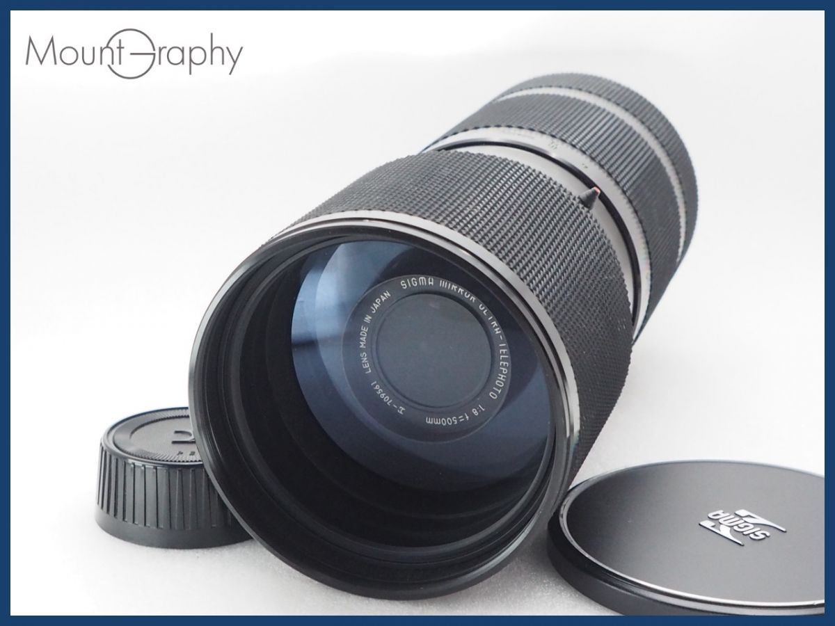 ☆実用美品☆ SIGMA シグマ MIRROR ULTRA-TELEPHOTO 500mm F8