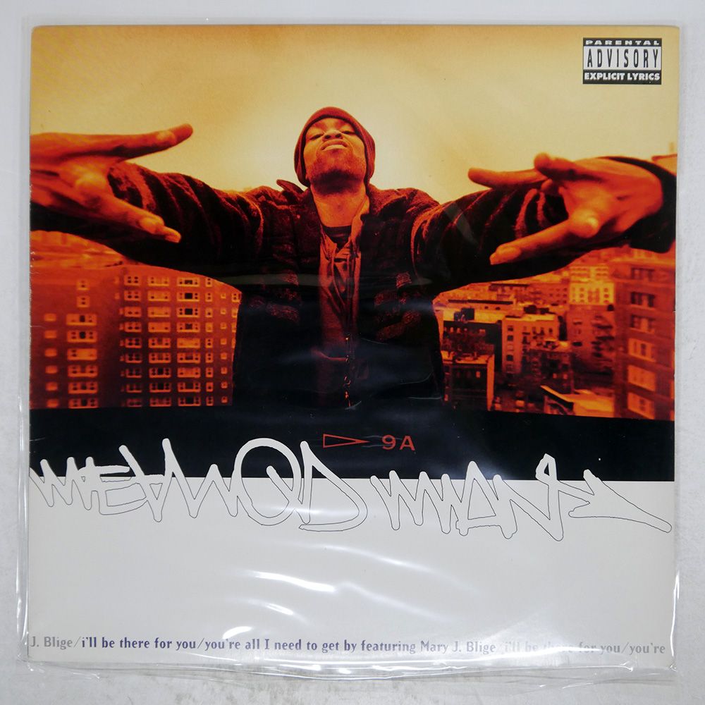 US盤 METHOD MAN/I'LL BE THERE FOR YOU / YOU'RE ALL I NEED TO