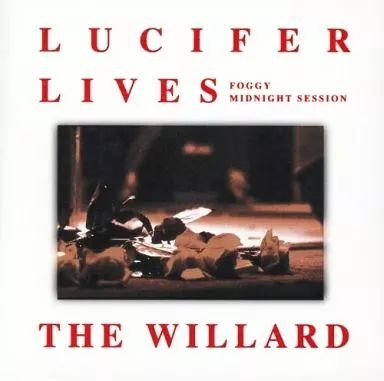 中古】邦楽CD THE WILLARD / LUCIFER LIVES -FOGGY MIDNIGHT SESSION