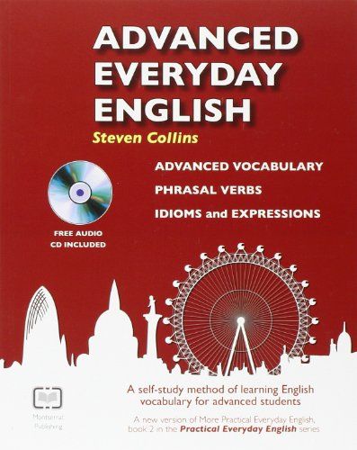 Advanced Everyday English: Phrasal Verbs-Advanced Vocabulary