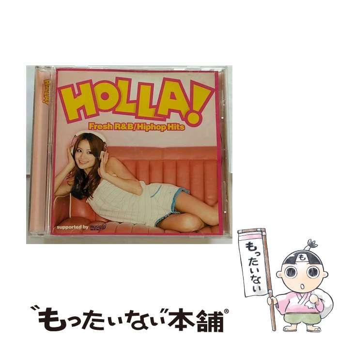 【中古】 Holla! fresh R&B/hiphop hits / オムニバス / ワーナーミュージック・ジャパン