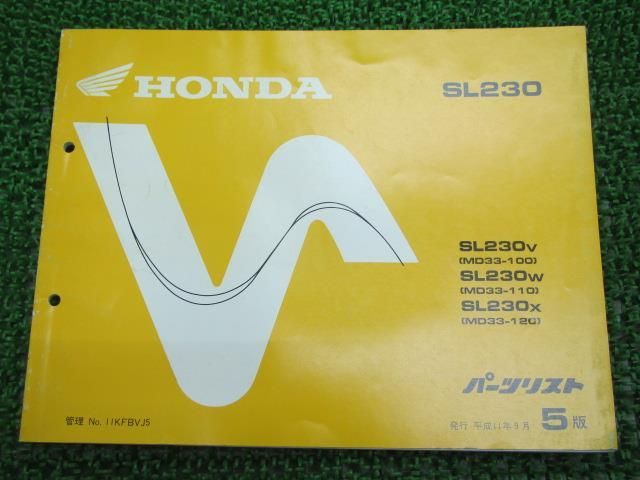 SL230 パーツリスト 5版 ホンダ 正規 中古 バイク 整備書 MD33-100