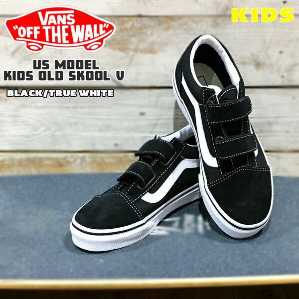 VANS バンズ USモデル KIDS OLD SKOOL V キッズ オールドスクール BLACK/TRUE WHITE VN000VHE68T