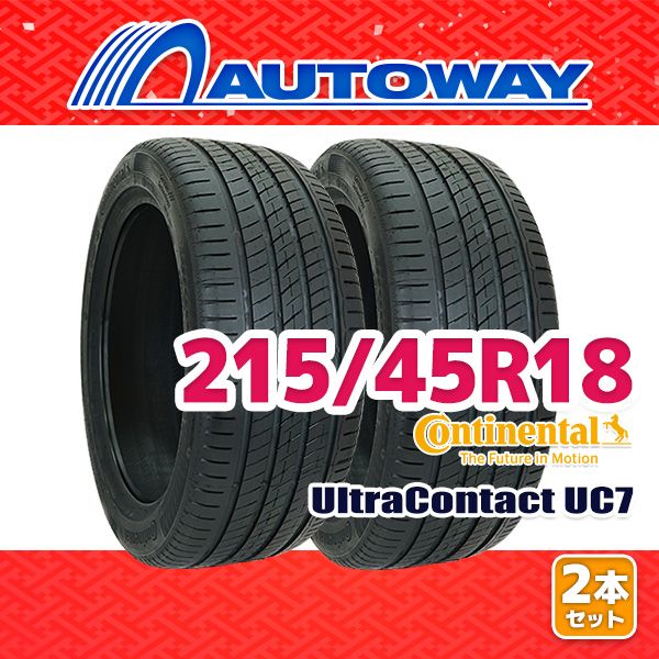 AUTOWAY 215|45R18 サマータイヤ CONTINENTAL UltraContact UC7 18インチ 2本セット 夏タイヤ オートウェイ