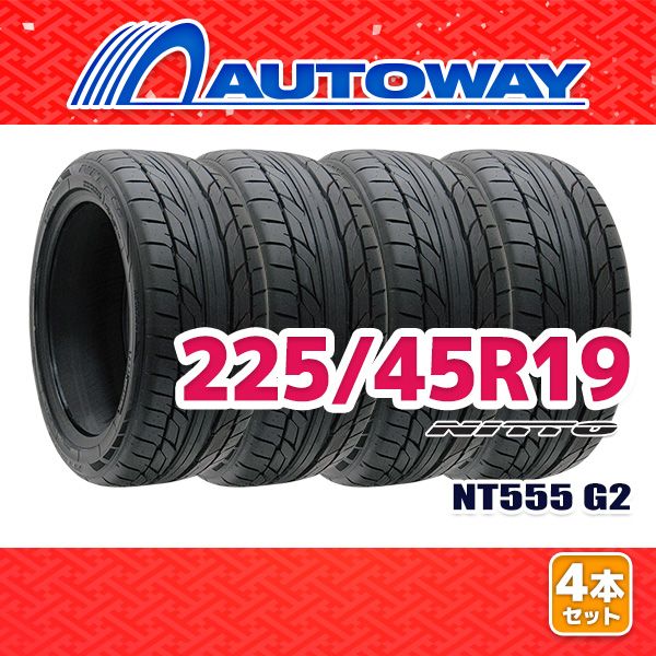 AUTOWAY 225|45R19 サマータイヤ NITTO NT555 G2 19インチ 4本セット 夏タイヤ オートウェイ