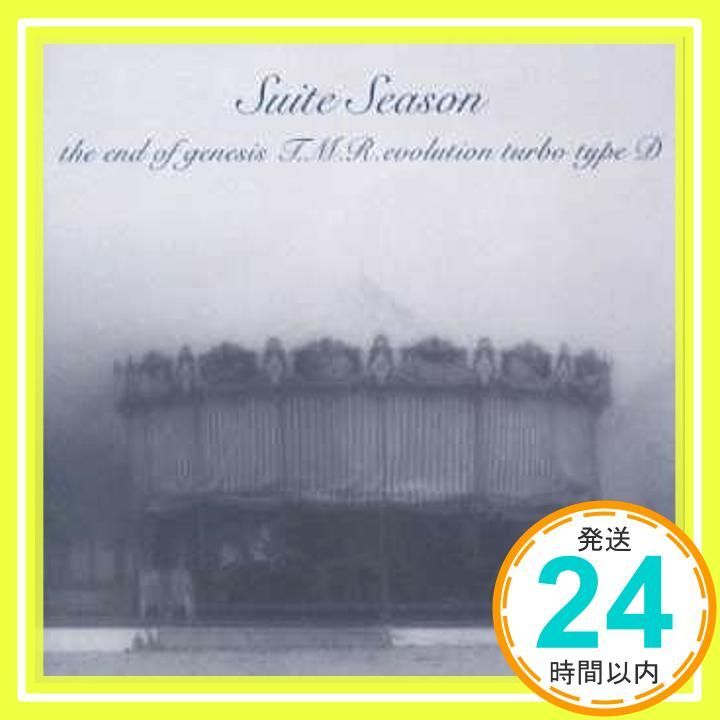 Suite Season CD the end of genesis T.M.R.evolution turbo type D? the end of genesis T.M.R.evolution turbo type D 浅倉大介_03
