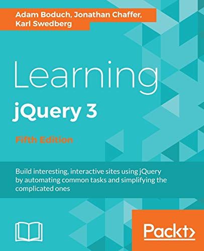 Learning jQuery 3.x: Interactive front-end website developme