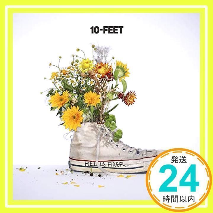 (まとめ取引) 10-FEET / ハローフィクサー (初回限定盤)(DVD付) まとめ取引) 10-FEET / ハローフィクサー (初回限定盤)(DVD付) ハロー