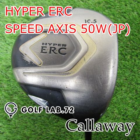 【中古】ドライバー キャロウェイ HYPER ERCSPEED AXIS 50W(JP)SR10.5[1934]