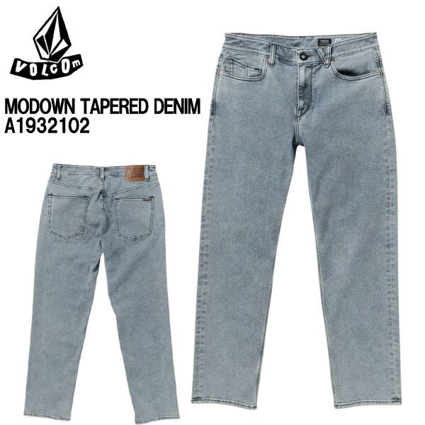 VOLCOM MODOWN TAPERED DENIM A1932102 | ボルコム モダウン テーパード デニム パンツ サーフィン メンズ