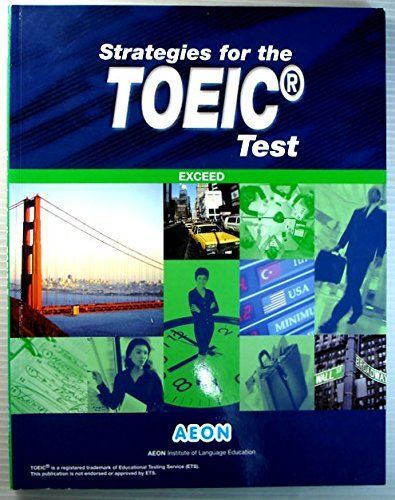 Strategies for the TOEIC Test EXCEED [大型本] AEON IOLE