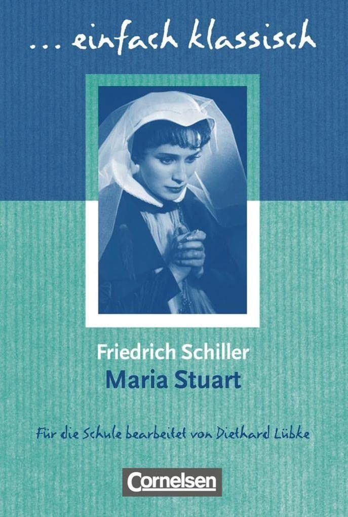 Maria Stuart Schulerheft. einfach klassisch