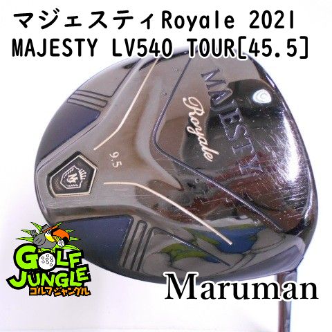 【中古】ドライバー マルマン マジェスティRoyale 2021 MAJESTY LV540 TOUR[45.5] TS 9.5 ドライバー カーボンシャフト おすすめ メンズ 右 [2299]