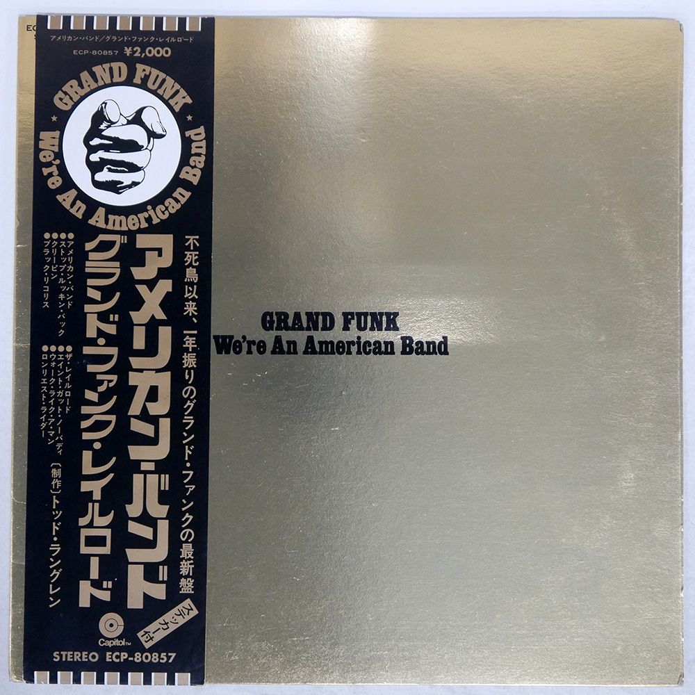 帯 国内盤 GRAND FUNK RAILROAD/WE'RE AN AMERICAN BAND/CAPITOL