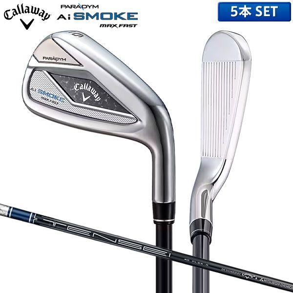 キャロウェイ ゴルフ パラダイム Ai スモーク マックス ファスト アイアンセット 5本組(6-P) TENSEI 40 for Callaway カーボンシャフト PARADYM Ai SMOKE MAX FAST