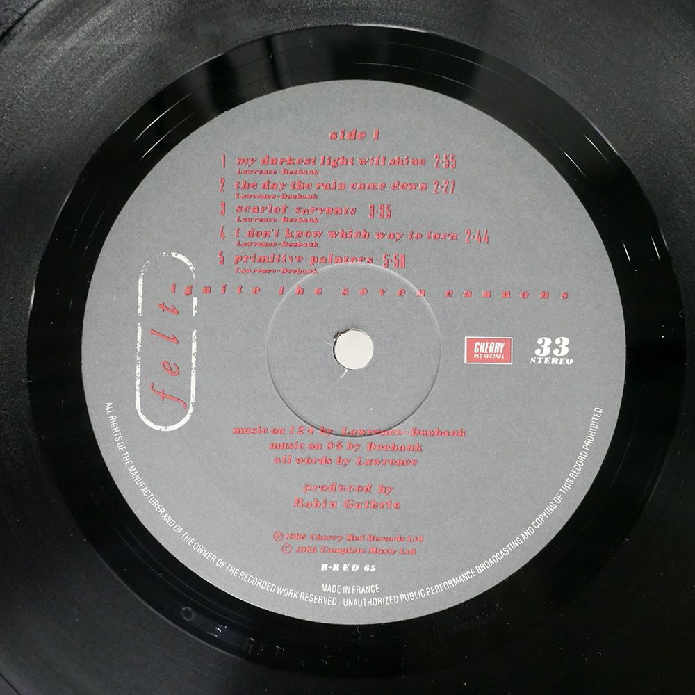 UK盤 FELT/IGNITE THE SEVEN CANNONS AND SET SAIL FOR THE SUN