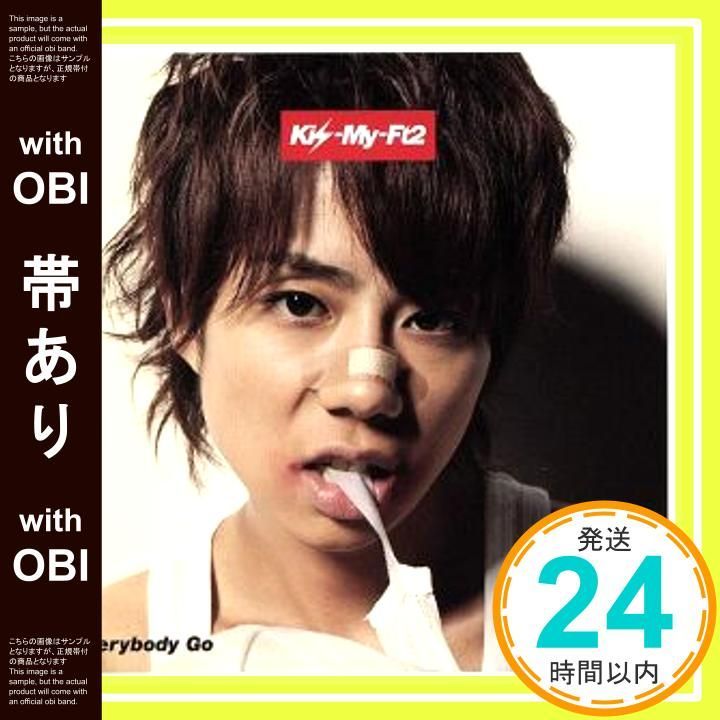 帯あり】Everybody Go（キスマイショップ限定盤
