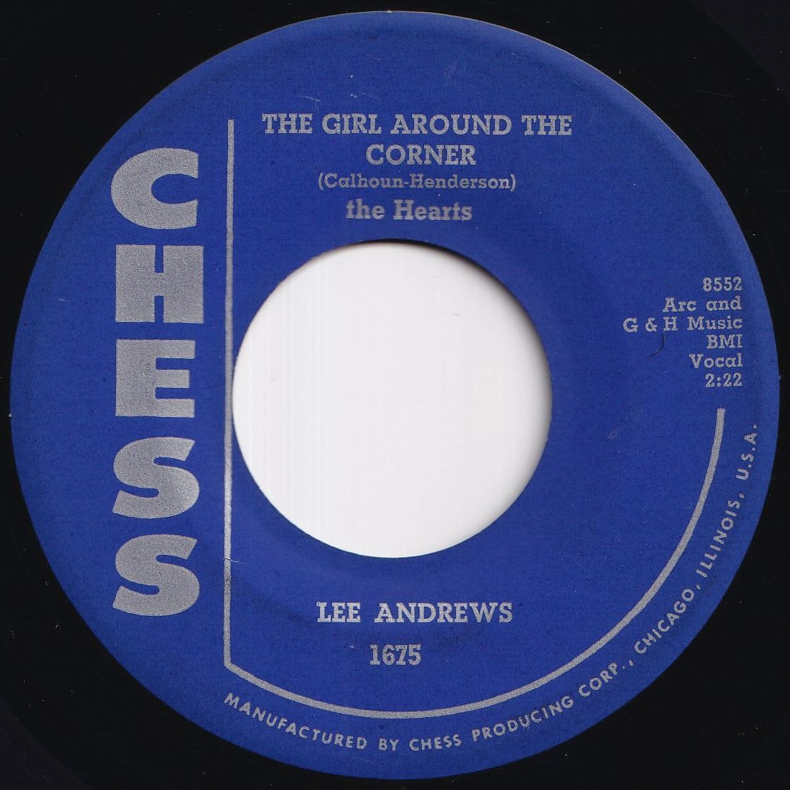Lee Andrews And The Hearts Tear Drops / The Girl Around The
