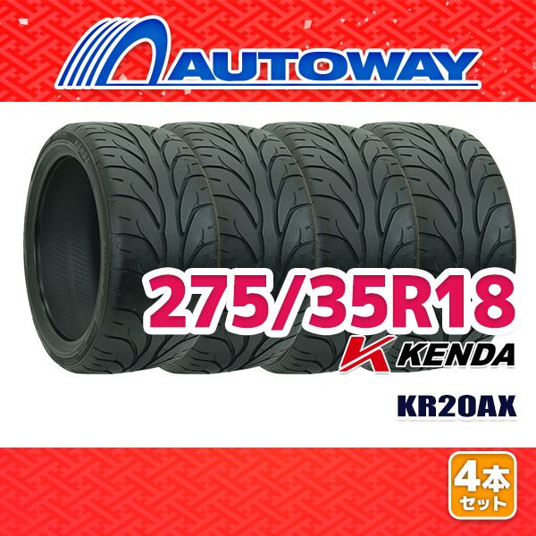 AUTOWAY】 新品 275/35R18 サマータイヤ KENDA KR20AX 18インチ