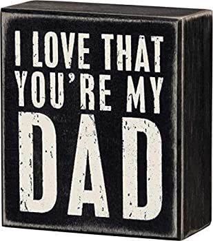 (8.9cm x 10cm You're My Dad) - Primitives By Kathy Box Sign 8.9cm by 10cm You're My Dad